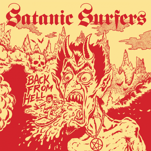 Satanic Surfers : Back From Hell